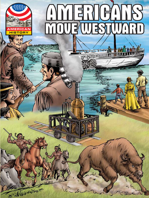 Title details for Americans Move Westward 1800-1850 by Saddleback Educational Publishing - Available